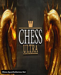 CHESS ULTRA + TORRENT FREE DOWNLOAD