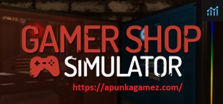GAMER SHOP SIMULATOR +TORRENT FREE DOWNLOAD