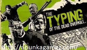 The Typing of The Dead Overkill + Torrent Free Download Latest Version